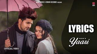 Yaari Lyrics Video | Nikk ft. Avneet Kaur | Rox-A | Sad Song 2022 | Lyricsilly