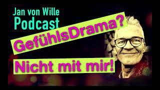 So bleibst du emotional stabil! 🟡 Jan von Wille Podcast