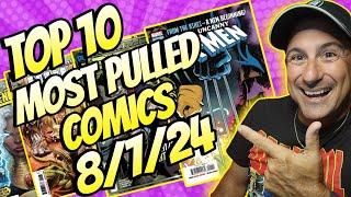 Top 10 Most Pulled Comic Books 8/7/24 Can Uncanny X-Men Beat The King?