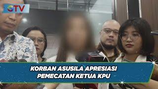 Korban Asusila Apresiasi DKPP Soal Pemecatan Ketua KPU Hasyim Asy'ari - BIP 04/07