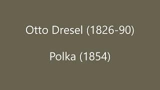 Otto Dresel: Polka (pub. 1854) Helen Cha Hoi Lun, piano