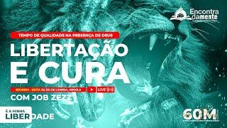 CÁRCERES ESPIRITUAIS  I 60 Minutos com Deus I Job Zezz I Encontradamente I #58
