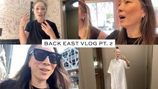 Back East Vlog Pt. 2 | Meetings & Shopping in NYC