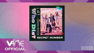 SECRET NUMBER - Who Dis? (Official Audio)