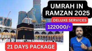 SASTA RAMZAN UMRAH PACKAGE , RAMZAN UMRAH FROM INDIA 2025 #sabsesastaumrah #delhiumrahpackage