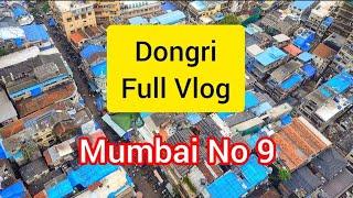 Mumbai Dongri Full Vlog | Rahman Shah Baba Darga | Kambekar Street | Mandvi | Minara Masjid | Khadak