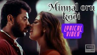 Minnal Oru Kodi - Lyrical video | VIP | Hariharan & Chitra | Tamil Music Castle