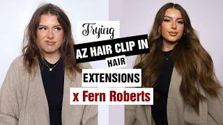 Trying AZ Hair Clip In Hair Extensions | Fern Roberts | AZ Hair Review