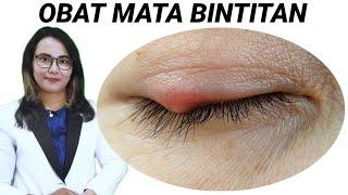 Obat Mata Bintitan || Gejala, Penyebab, dan Pengobatan || Sherly Apoteker Anda