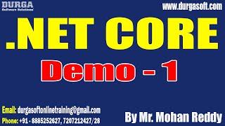 .NET CORE tutorials || Demo - 1 || by Mr. Mohan Reddy On 02-12-2024 @6PM IST