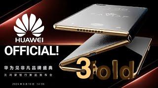 Huawei First Triple Folding Phone - FINALLY OFFICIAL!!