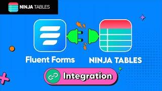 How to Create Stunning Tables with Form Entries | Ninja Tables Integration with Fluent Forms