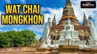 Wat Yai Chai Mongkhon - Ayutthaya, Northern Bangkok - An Amazing Piece of Thai History