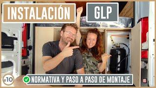 INSTALACION GLP en CAMPER paso a paso  ¿QUÉ ES? Ventajas e inconvenientes 