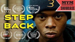 Step Back (2021) BAFTA Qualifying Crime Drama Short Film | MYM