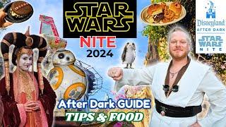 Star Wars Nite Disneyland GUIDE, Tips & Food 2024| EVERYTHING You Need to Know About This Event!