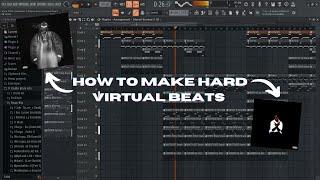 How to make HARD VIRTUAL beats for YEAT and KEN CARSON like BNYX with Fl Stock Plugins!!