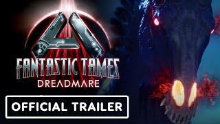 ARK: Survival Ascended - Official ARK: Fear Ascended and Fantastic Tames: Dreadmare Trailer