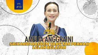 CERITA POLITISI EPISODE 10 : AMELIA ANGGRAINI, SRIKANDI NASDEM YANG TAK PERNAH LELAH BELAJAR