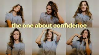How I Gained Confidence...in a way I didn't expect