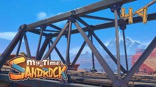 IN TRUSSES WE TRUST - My Time At Sandrock - Episode 49