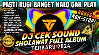 [HD MUSIC] DJ CEK SOUND SHOLAWAT FULL ALBUM TERBARU 2024 - COCOK BUAT ACARA HAJATAN 