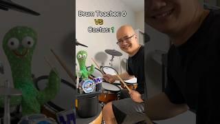 CACTUS CAN PLAY DRUMS TOO???