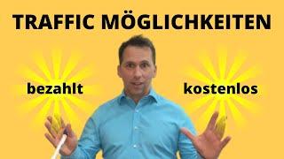 Traffic Möglichkeiten im Online Marketing - 2023 Affiliate Anfänger