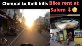 Chennai to Kolli hills :: Part 1 :: Rental bike at Salem :: Iyarkai Rasigan