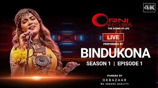 Mix - Orni Records Live | season 01| EPI 01 | Bindu Kona | New Bangla Song 2022 | Facebook Live 4K