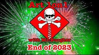 End of 2023 | Art 1on1 with Mr. Burgher | #podcast #artpodcast #art101