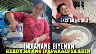 INDIANANG BIYENAN, READY NA ANG IPAPAKAIN SA AKIN! EXCITED NA SILA