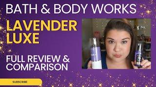 Bath & Body Works Lavender Luxe Review: Emily in Paris Collection - Is It a Repackage?