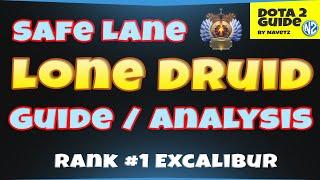 Rank #1 Lone Druid Guide Analysis of Excalibur - How to play Lone Druid