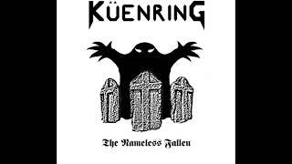 KÜENRING - The Nameless Fallen [FULL EP 2013]