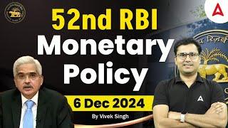 52nd RBI Monetary Policy 2024 | RBI December Highlights | By Vivek Singh