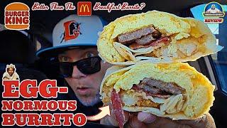 Burger King® Egg-Normous Burrito Review! | Better Than McDonald's Sausage Burrito? | theendorsement