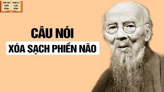 5 câu nói giúp xóa sạch phiền não