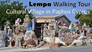 Walk around Lemba A Cultural Village in Paphos Cyprus