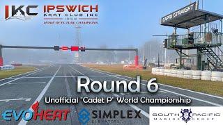 IKC Championship Round 6 - Unofficial "Cadet P" World Championship