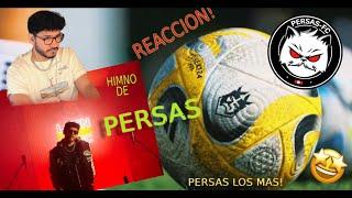 ANDYNSANE (ELZEEIN) REACCIONA A SU HIMNO DE PERSAS FC, SU EQUIPO EN LA KING LEAGUE AMERICAS.