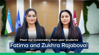 Meet our outstanding first-year students, Fatima and Zukhra Rajabova!