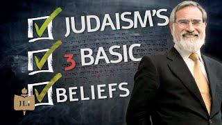 Judaism Comes Down to THESE 3 Basics Beliefs