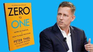 ZERO TO ONE Book Review | Peter Thiel | Startups & How To Build The Future