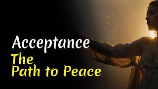 Acceptance - The Path to Peace | Audiobook