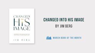 DHBC Book of the Month - "Changed into His Image" (March)