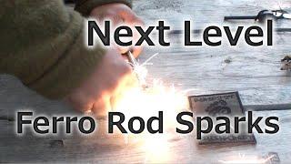 Next Level Sparks with Ferro Rod