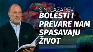 S.N. Lazarev - Bolesti i prevare nam spasavaju život