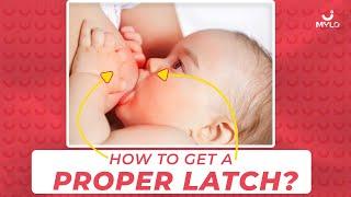 Breastfeeding Latching Problems | How To Latch A Newborn Correctly | Mylo Family