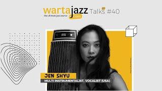 WartaJazz Talks #40 with Jen Shyu